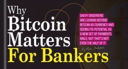 Why bitcoin matters for bankers